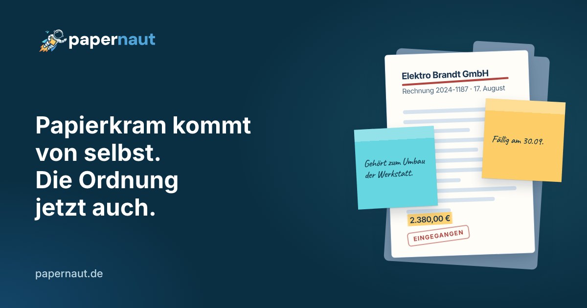 Papernaut: Papierkram kommt von selbst. Die Ordnung jetzt auch.